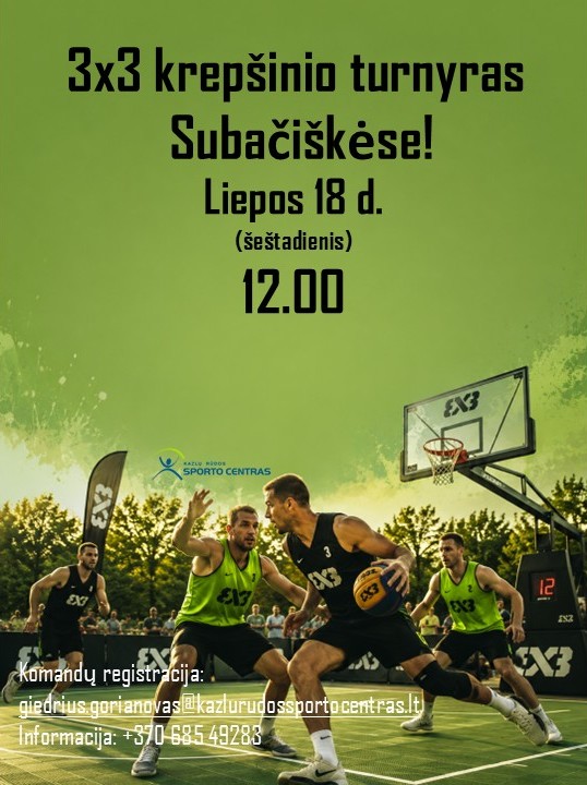 3x3 krepšinio turnyras Subačiškėse!